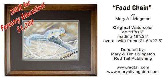 "Food Chain" watercolor by Mary A Livingston sold for $1,200 to support Forestry Education. Not bad for "left-overs."